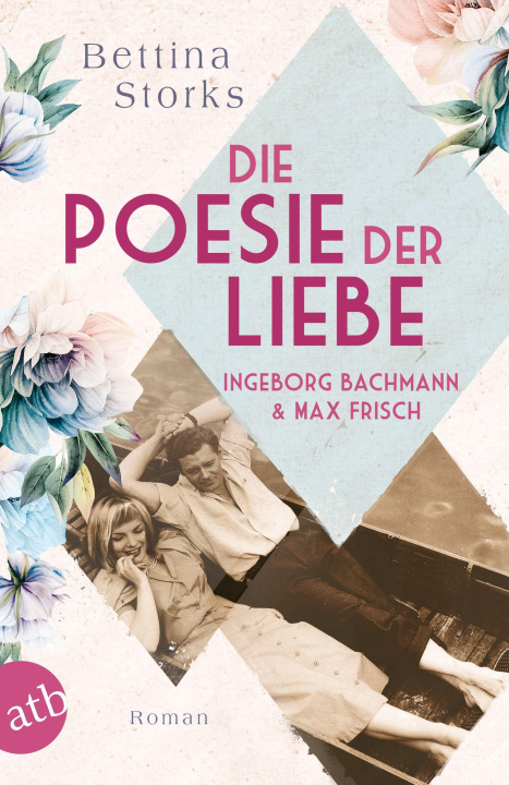 Carte Ingeborg Bachmann und Max Frisch - Die Poesie der Liebe 