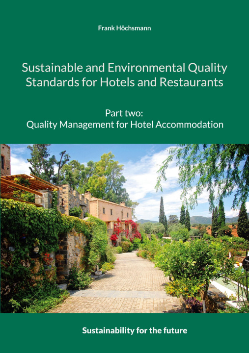 Carte Sustainable and Environmental Quality Standards for Hotels and Restaurants 
