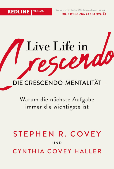 Kniha Live Life in Crescendo - Die Crescendo-Mentalität Cynthia Covey Haller