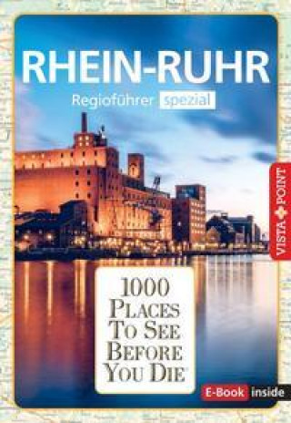 Carte 1000 Places-Regioführer Rhein-Ruhr Romy Mlinzk