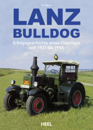 Kniha Lanz Bulldog M. Häfner