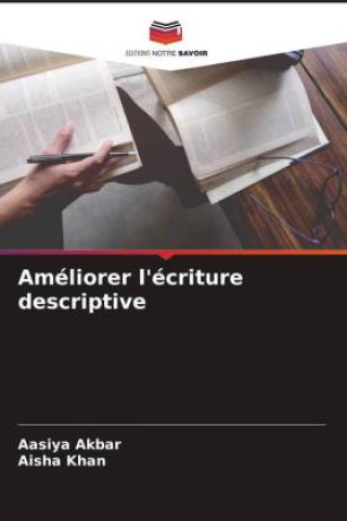 Buch Améliorer l'écriture descriptive Aisha Khan