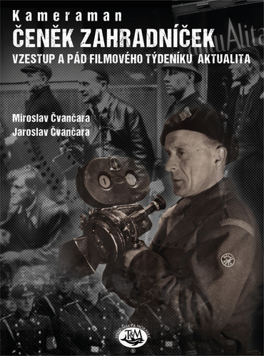 Carte Kameraman Čeněk Zahradníček Jaroslav Čvančara
