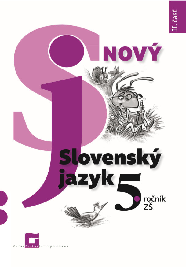 Könyv Nový Slovenský jazyk 5. ročník ZŠ - II. časť Jarmila Krajčovičová
