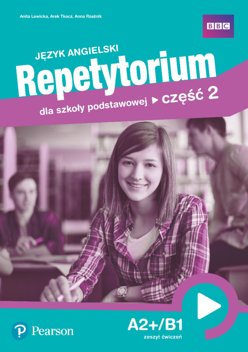 Książka Język angielski Repetytorium dla szkoły podstawowej Część 2 Ćwiczenia Lewicka Anita