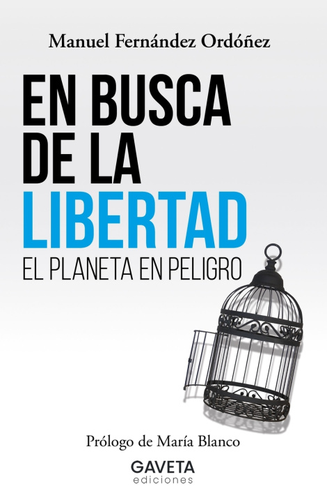 Kniha EN BUSCA DE LA LIBERTAD MANUEL FERNANDEZ ORDOÑEZ