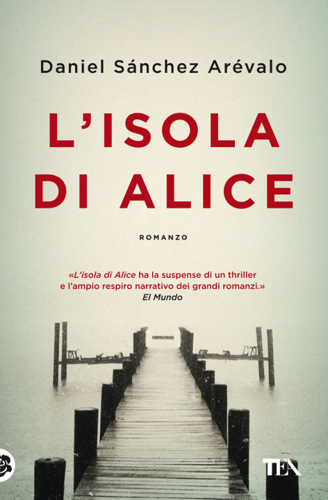 Buch isola di Alice Daniel Sánchez Arévalo