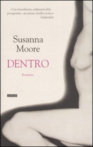 Livro Dentro Susanna Moore