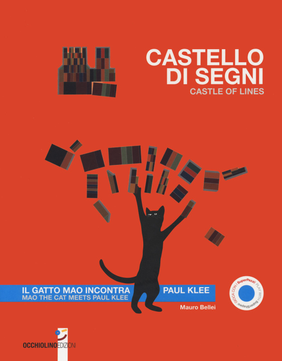 Knjiga Castello di segni. Il gatto Mao incontra Paul Klee. Ediz. italiana e inglese Mauro Bellei