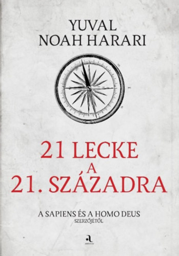 Book 21 lecke a 21. századra - puha kötés Yuval Noah Harari