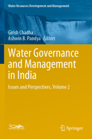 Kniha Water Governance and Management in India Girish Chadha