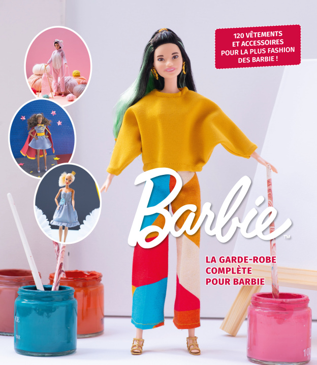 Книга Une garde-robe complète pour Barbie 