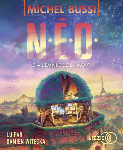 Zvok N.E.O. - Tome 3 L'Empire de la mort Michel Bussi