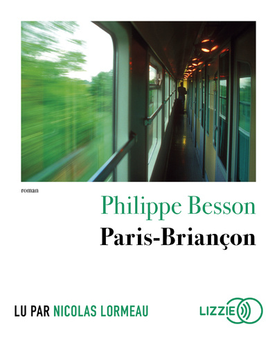 Audio Paris-Briançon Philippe Besson