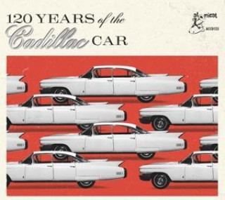 Hanganyagok 120 Years Of The Cadillac Car 