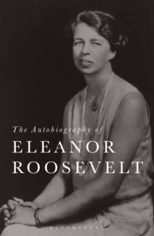Könyv Autobiography of Eleanor Roosevelt 