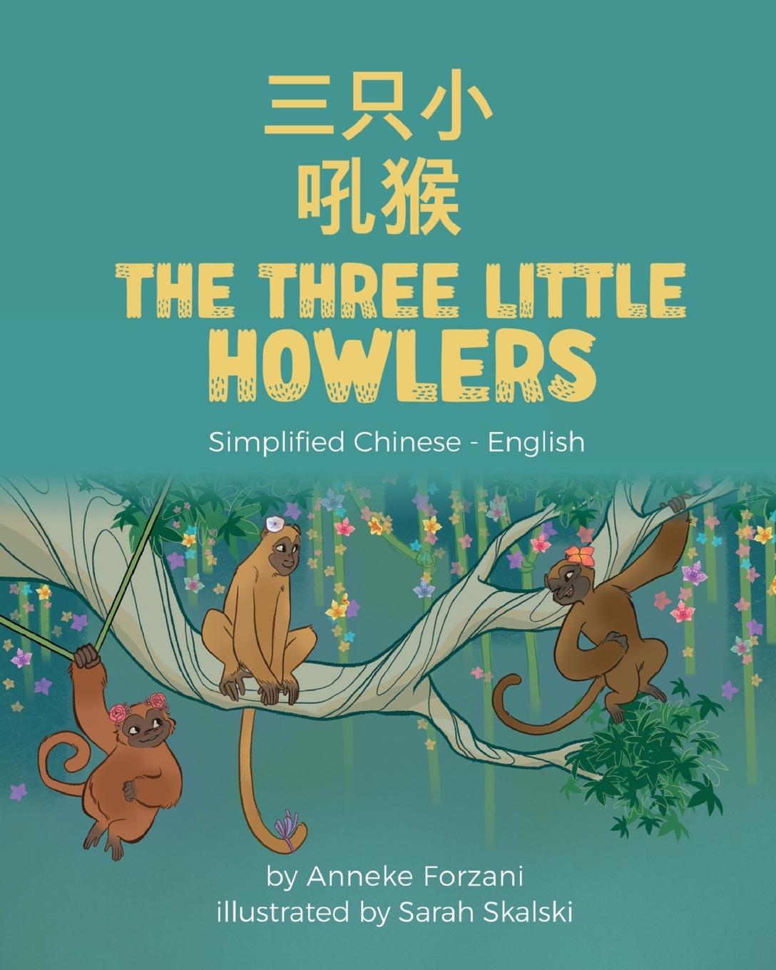 Kniha The Three Little Howlers (Simplified Chinese-English) 