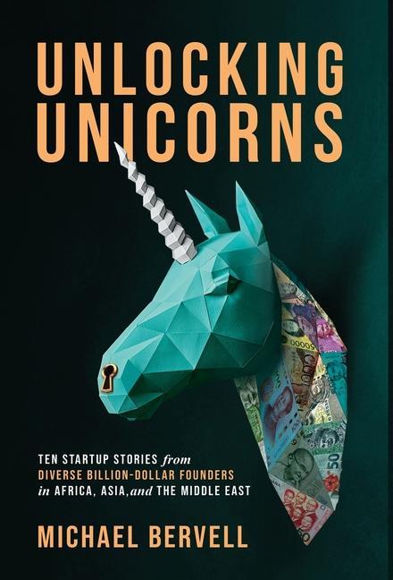Książka Unlocking Unicorns Michael Bervell