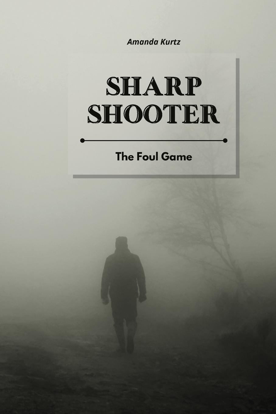 Knjiga Sharp Shooter Amanda Kurtz