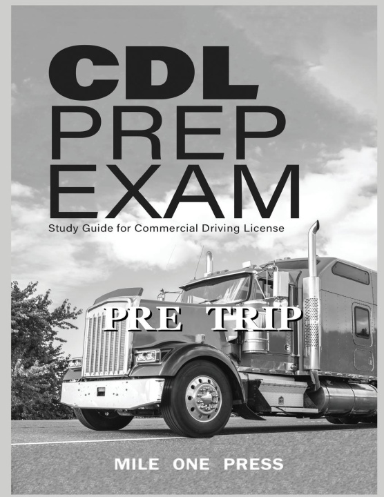 Book CDL Prep Exam Mile One Press