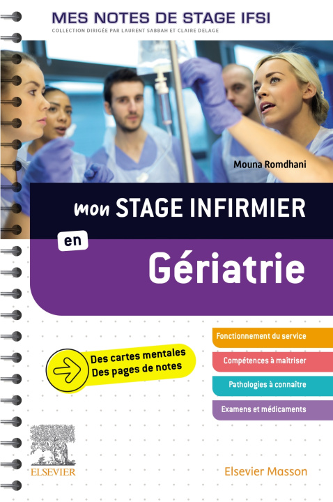 Kniha Mon stage infirmier en Gériatrie. Mes notes de stage IFSI Docteur Édouard Baudouin