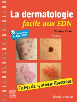 Kniha La dermatologie facile aux EDN Docteur Charles Velter