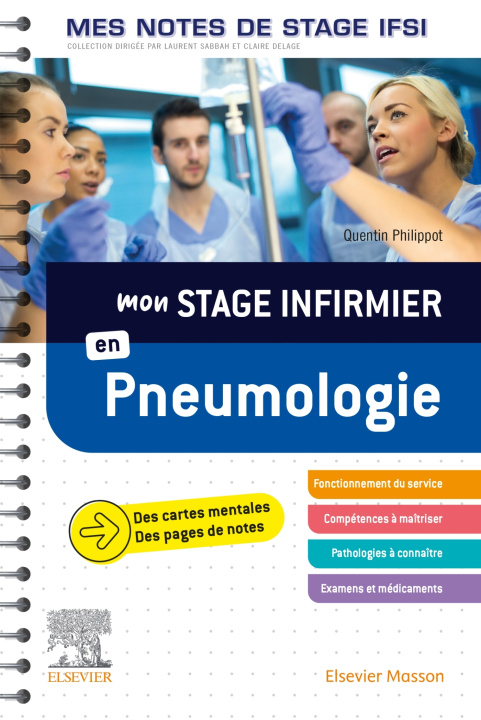 Kniha Mon stage infirmier en Pneumologie. Mes notes de stage IFSI Quentin Philippot