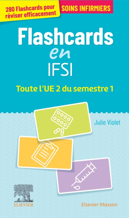 Könyv Flashcards IFSI.  Toute l'UE 2 du semestre 1 Julie Violet
