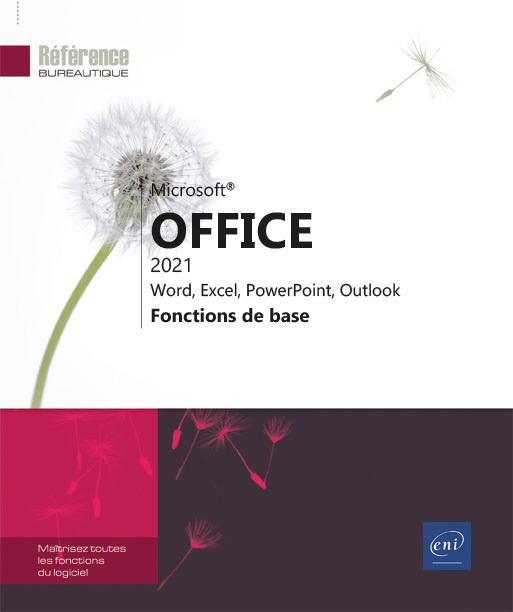 Könyv MICROSOFT  OFFICE 2021 : WORD, EXCEL, POWERPOINT, OUTLOOK - FONCTIONS DE BASE collegium