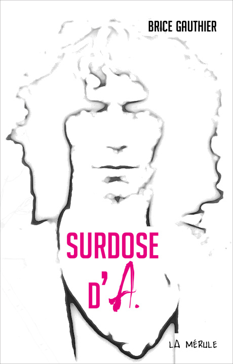 Knjiga SURDOSE D'A Gauthier