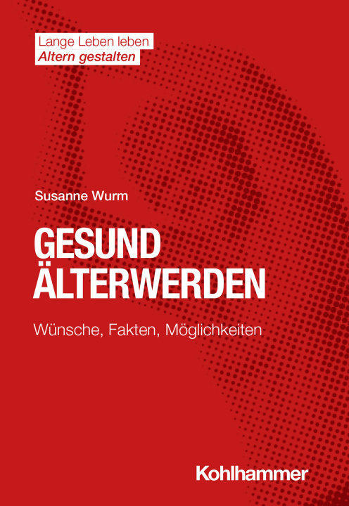 Book Gesund Älterwerden Susanne Wurm