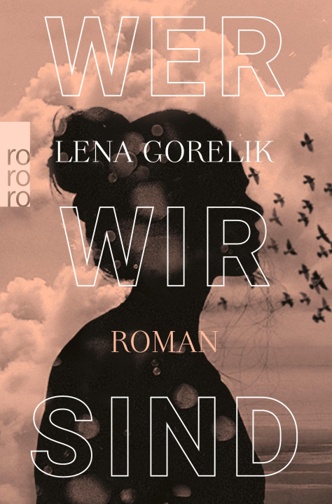 Book Wer wir sind Lena Gorelik