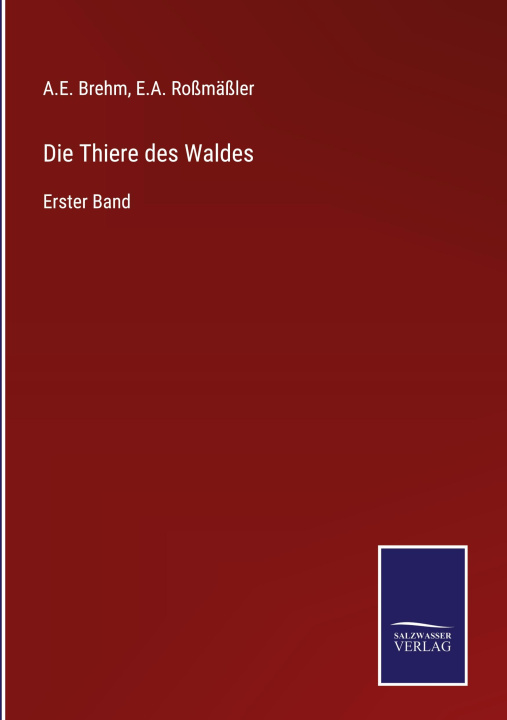 Knjiga Thiere des Waldes E. A. Roßmäßler