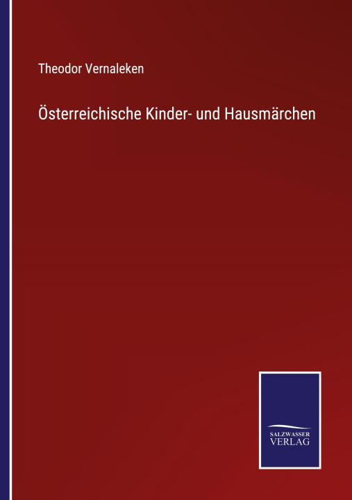 Knjiga OEsterreichische Kinder- und Hausmarchen Theodor Vernaleken