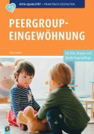 Knjiga Peergroup-Eingewöhnung Anja Cantzler