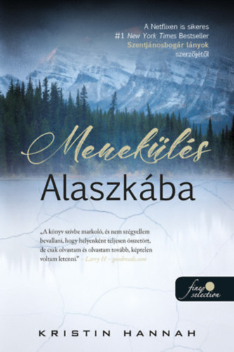 Livre Menekülés Alaszkába Kristin Hannah