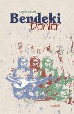 Carte Bendeki Benler 