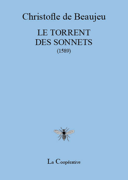 Buch LE TORRENT DES SONNETS Christophle de BEAUJEU