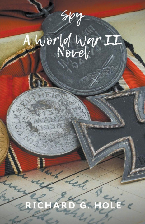Boek Spy Richard G. Hole