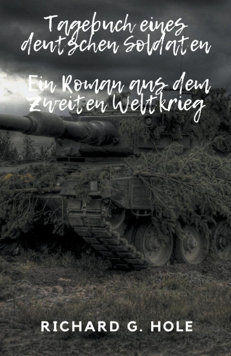 Książka Tagebuch eines deutschen Soldaten 