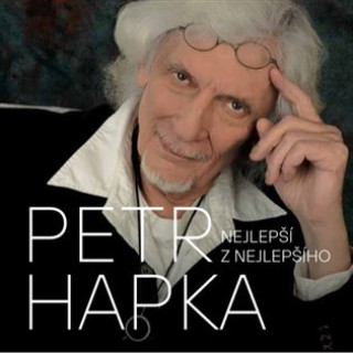 Kniha Petr Hapka - nejlepší z nejlepšího Petr Hapka