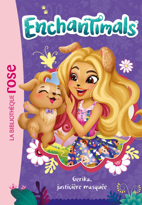 Kniha Enchantimals 20 - Gerika, justicière masquée Mattel