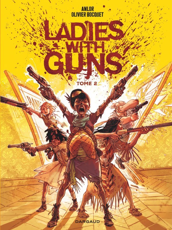 Carte Ladies with guns - Tome 2 Bocquet Olivier