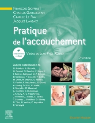 Kniha Pratique de l'accouchement François Goffinet