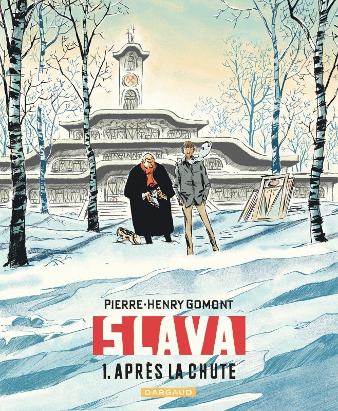 Книга Slava - Tome 1 - Après la chute Gomont Pierre-Henry