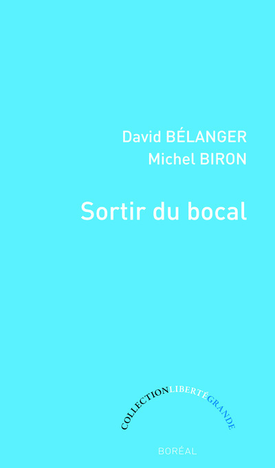 Knjiga Sortir du bocal Michel Biron