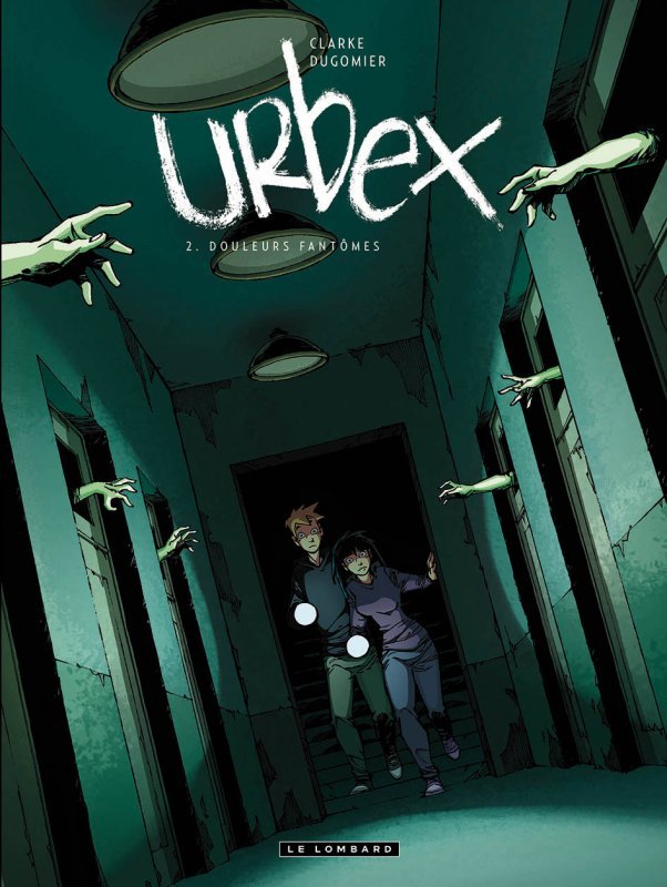 Книга Urbex  - Tome 2 - Douleurs fantômes Dugomier