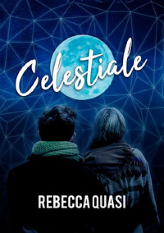 Knjiga Celestiale Rebecca Quasi