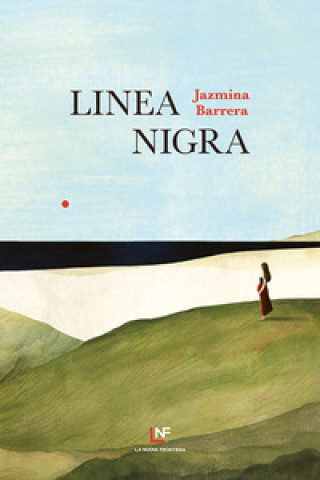 Kniha Linea nigra Jazmina Barrera