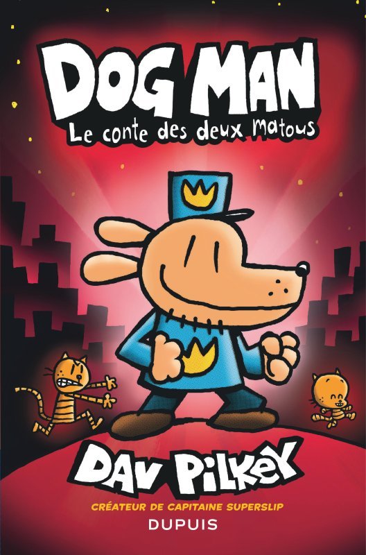 Buch Dog Man - Tome 3 - Le conte des deux matous Dav Pilkey